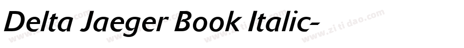 Delta Jaeger Book Italic字体转换
